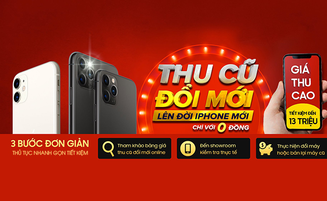 THU CŨ ĐỔI MỚI LÊN ĐỜI MÁY CHỈ VỚI 0Đ 